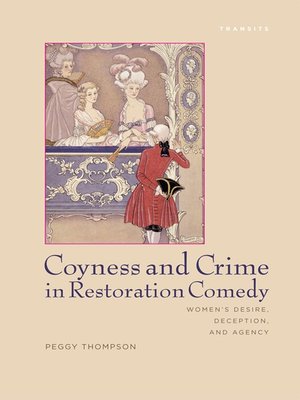 cover image of Coyness and Crime in Restoration Comedy